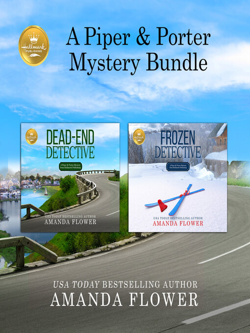 Title details for A Piper and Porter Mystery Bundle by Amanda Flower - Available